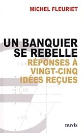 Un  banquier se rebelle