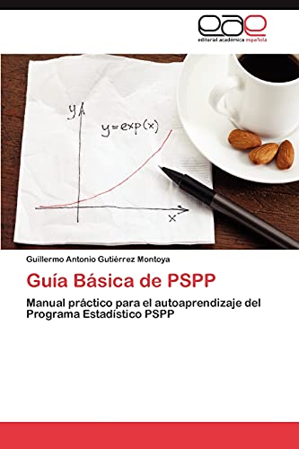 Amazon.com: Guía Básica de PSPP: Manual práctico para el ...