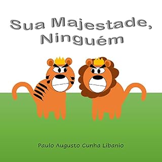Livro Sua Majestade, Ninguém