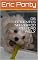 Livro OS ACIDENTES NA VIDA DO MEU CÃO WILLY