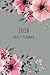 2018 Daily Planner: 12 Month Daily Planner / Notebook / Diary / Journal / Calendar | 1-Page-a-Day wi by 