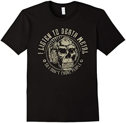 Men's I listen to death metal so I don't choke people tshirt XL Black