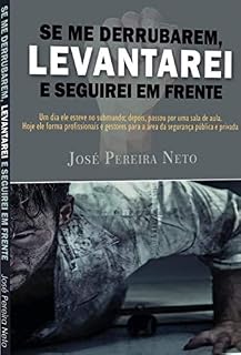 Livro Se me derrubarem, Levantarei e Seguirei em Frente