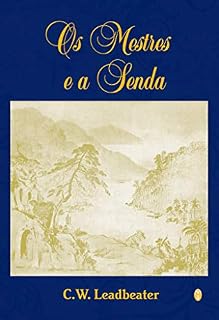 Livro Os Mestres e a Senda