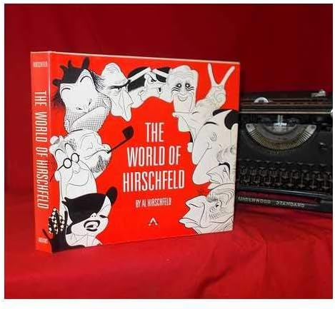 Hirschfeld: Art and Recollections From Eight Decades: Al