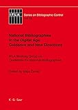 Image de National Bibliographies in the Digital Age: Guidance and New Directions (IFLA Series on Bibliographic Control)