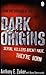 Dark Origins - Book by Anthony Zuiker