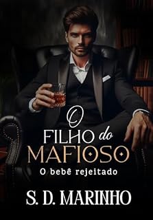 Livro O Filho do Mafioso: O bebê rejeitado