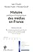 Histoire politique et économique des médias en France by