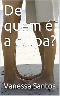 Livro De quem é a culpa?