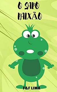 Livro O SAPO PAIXÃO