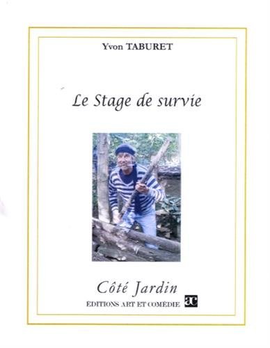 Le  stage de survie