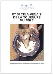 Et si cela venait de la tournure du fer ?