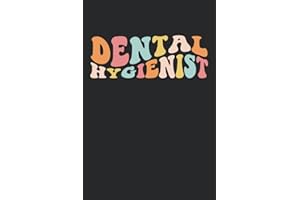 Dental Hygienist Notebook: Lined Journal Notebook for Dental Hygienist, Dental Hygiene Journal, Gift For Dental Hygienist | 1