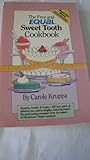 The free and Equal sweet tooth cookbook by Carole Kruppa