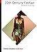 20th Century Fashion by