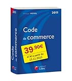Code de commerce 2011 by