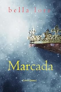 Livro Marcada (Livro Quatro) (Série Mortal 4)