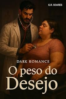 Livro O Peso Do Desejo