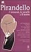 I romanzi, le novelle e il teatro (eNewton Classici) (Italian Edition)