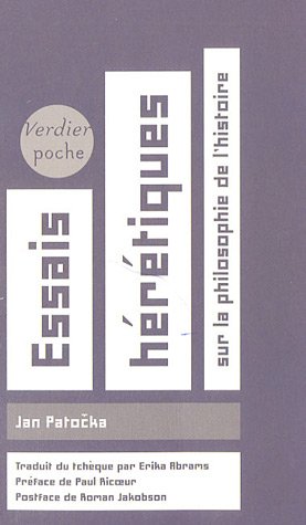 Essais hérétiques sur la philosophie de l'histoire