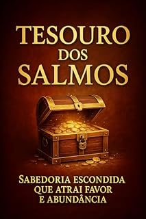 Livro TESOURO DOS SALMOS : Sabedoria Escondida que Atrai Favor e Abundância