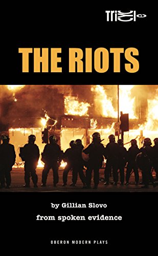 The Riots (Oberon Modern Plays)