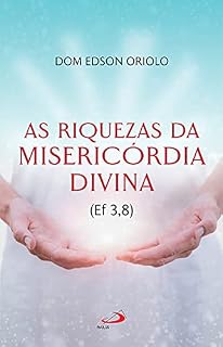 Livro As riquezas da misericordia divina (Ef 3,8) (Espiritualidade)