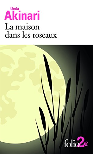 La  maison dans les roseaux