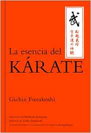LA ESENCIA DEL KÁRATE