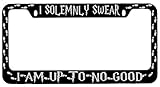 I Solemnly Swear I Am Up To no Good (WRAP) Black Metal License Plate Frame Harry Potter