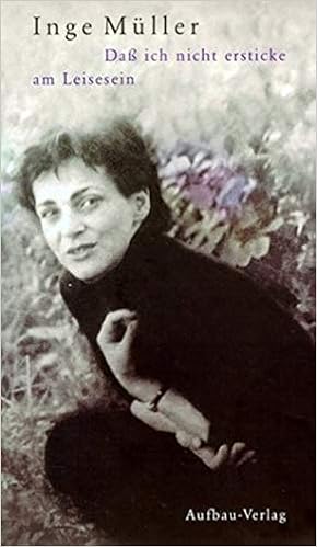 Dass Ich Nicht Ersticke Am Leisesein Gesammelte Texte Amazon De Hilzinger Sonja Muller Inge Bucher