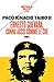 Ernesto Guevara, connu aussi comme le Che : Tome 1 by 