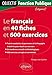 Le français en 40 fiches et 600 exercices : Catégorie C by 