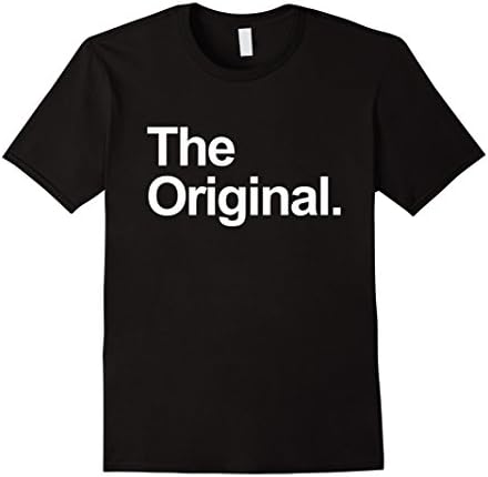 Mens The Original - The Remix Funny Matching Birthday Shirts Large Black