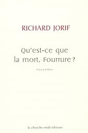 Qu'est-ce que la mort, fourrure ?