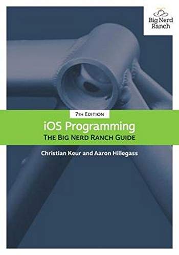 Ebook iOS Programming: The Big Nerd Ranch Guide (7th Edition) (Big Nerd Ranch Guides) KINDLE