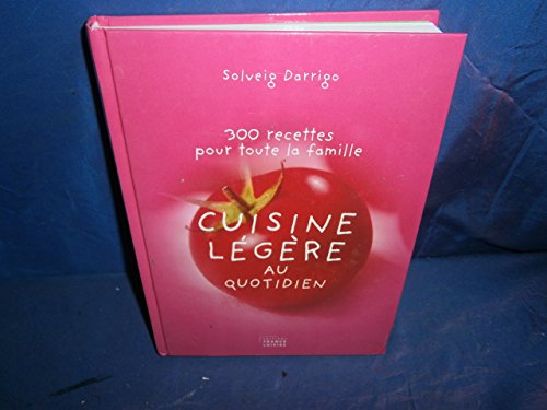 Cuisine légère au quotidien