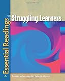 Essential Readings on Struggling Learners, Allington, 0872078116