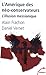 L'Amerique DES Neo-Conservateurs: L'Illusion Messianique (French Edition) by 