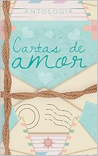 Livro Antologia Cartas de Amor: Organizadora: Heloisa Cruz