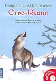 Croc-Blanc (French Edition) by 