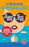 Le premier jour du reste de ma vie (French Edition) by 