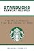 Starbucks Copycat Recipes: Prepare Starbucks Food and Drinks at Home by 