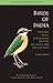 Birds of India: Pakistan, Nepal, Bangladesh, Bhutan, Sri Lanka, and the Maldives - Second Edition (Princeton Field Guides)