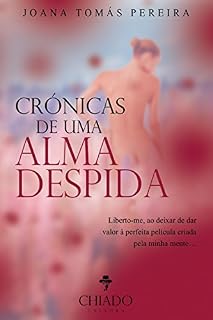 Livro Crónicas de uma Alma Despida