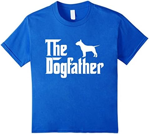Kids The Dogfather Bull Terrier T-Shirt Funny Father Dog Lover 10 Royal Blue