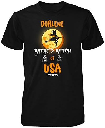 Dorlene Wicked Witch Of Usa. Halloween Gift - Unisex Tshirt Black L