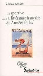 La  sportive dans la littérature française des Années folles