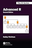 Advanced R, Second Edition (Chapman & Hall/CRC The R Series)